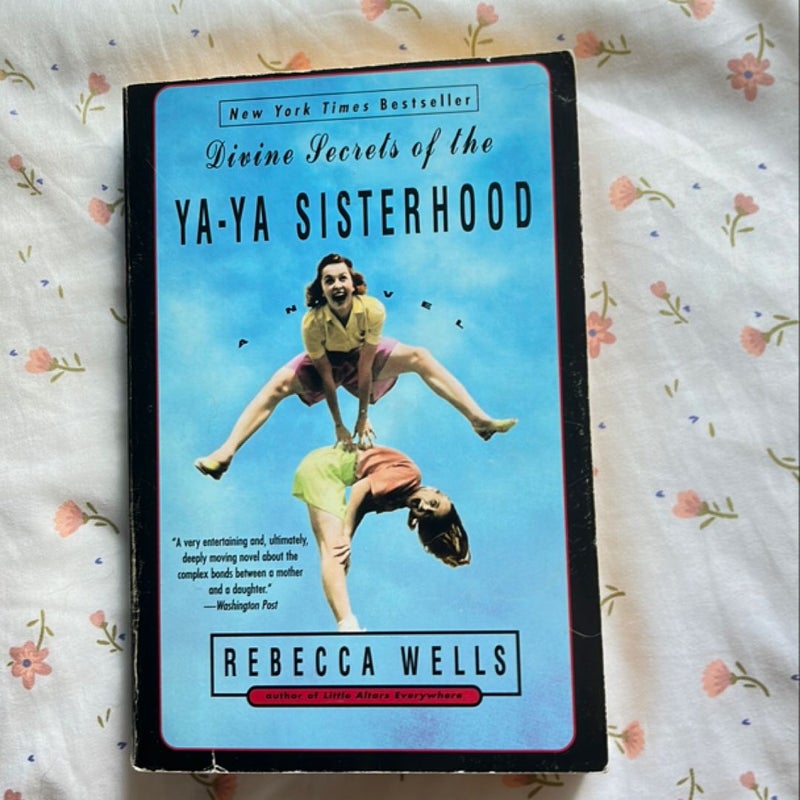 Divine Secrets of the Ya-Ya Sisterhood