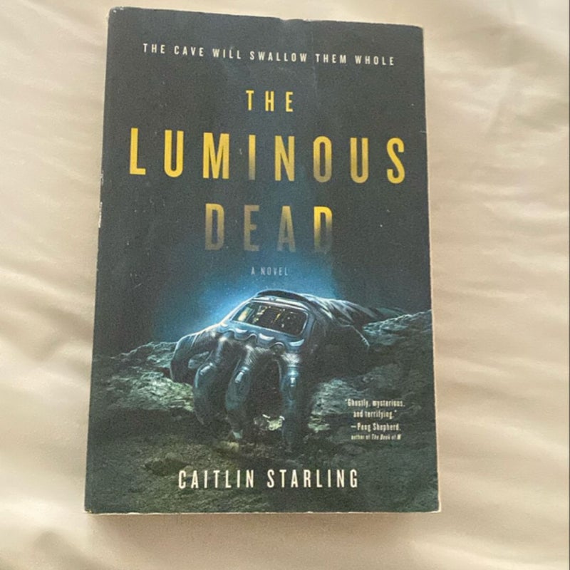 The Luminous Dead