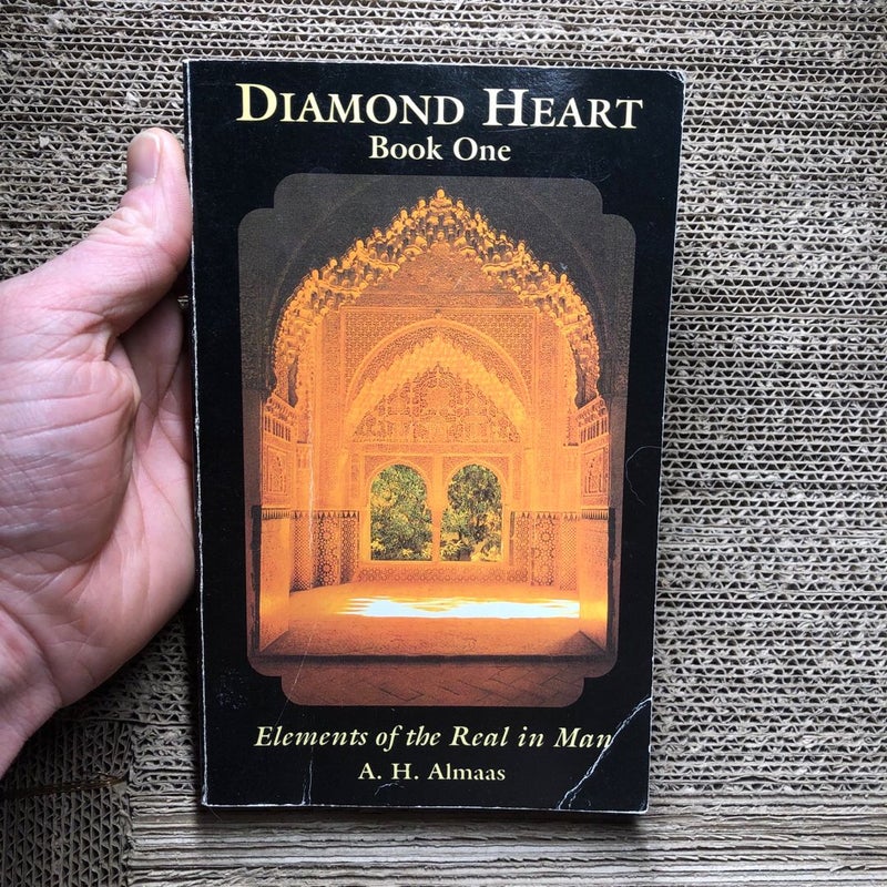 Diamond Heart: Elements of the Real in Man