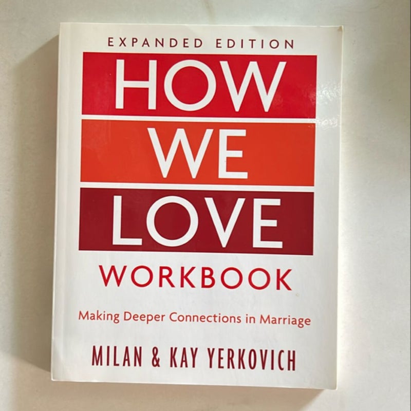 How We Love Workbook, Expanded Edition