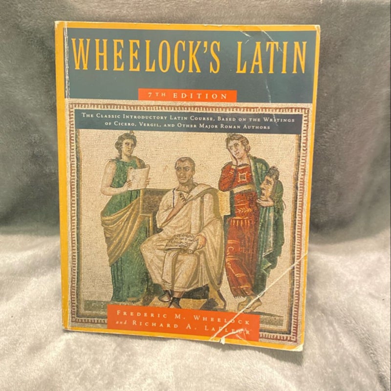 Wheelock's Latin, 7th Edition