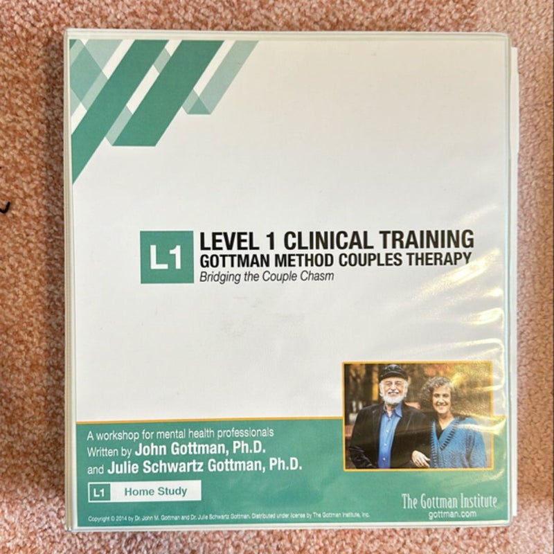 Level one clinical training, Gottman method couples therapy Level one clinical training, Gottman method couples therapy