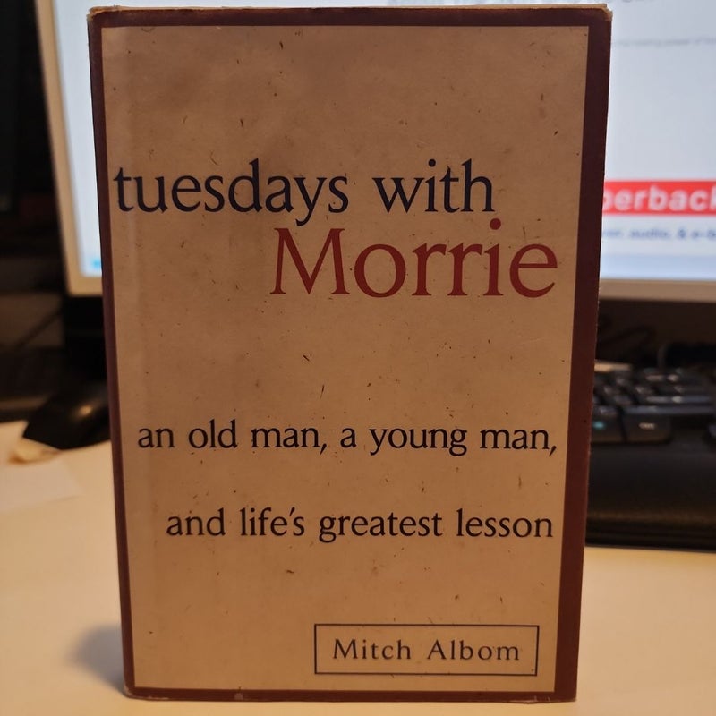 Tuesdays with Morrie