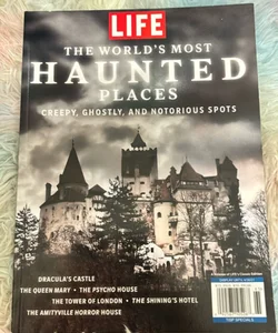 The World’s Most Haunted Places 