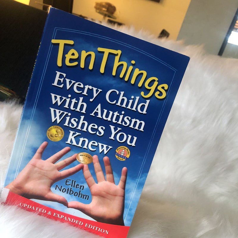 Ten Things Every Child with Autism Wishes You Knew