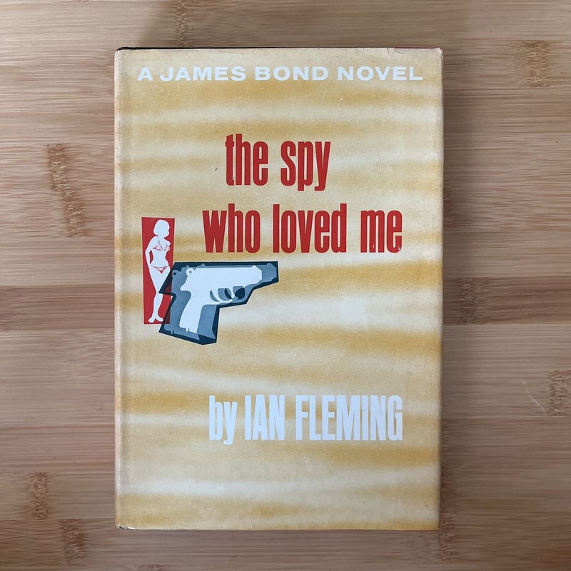 The Spy Who Loved Me (First Book Club Edition)