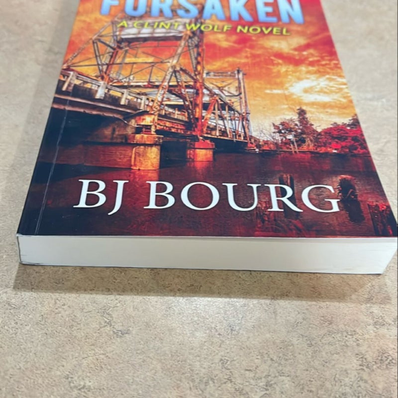 But Not Forsaken (book 3)