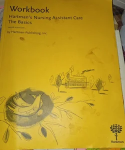 *Workbook* HARTMANS NURSING ASSISTANT CARE