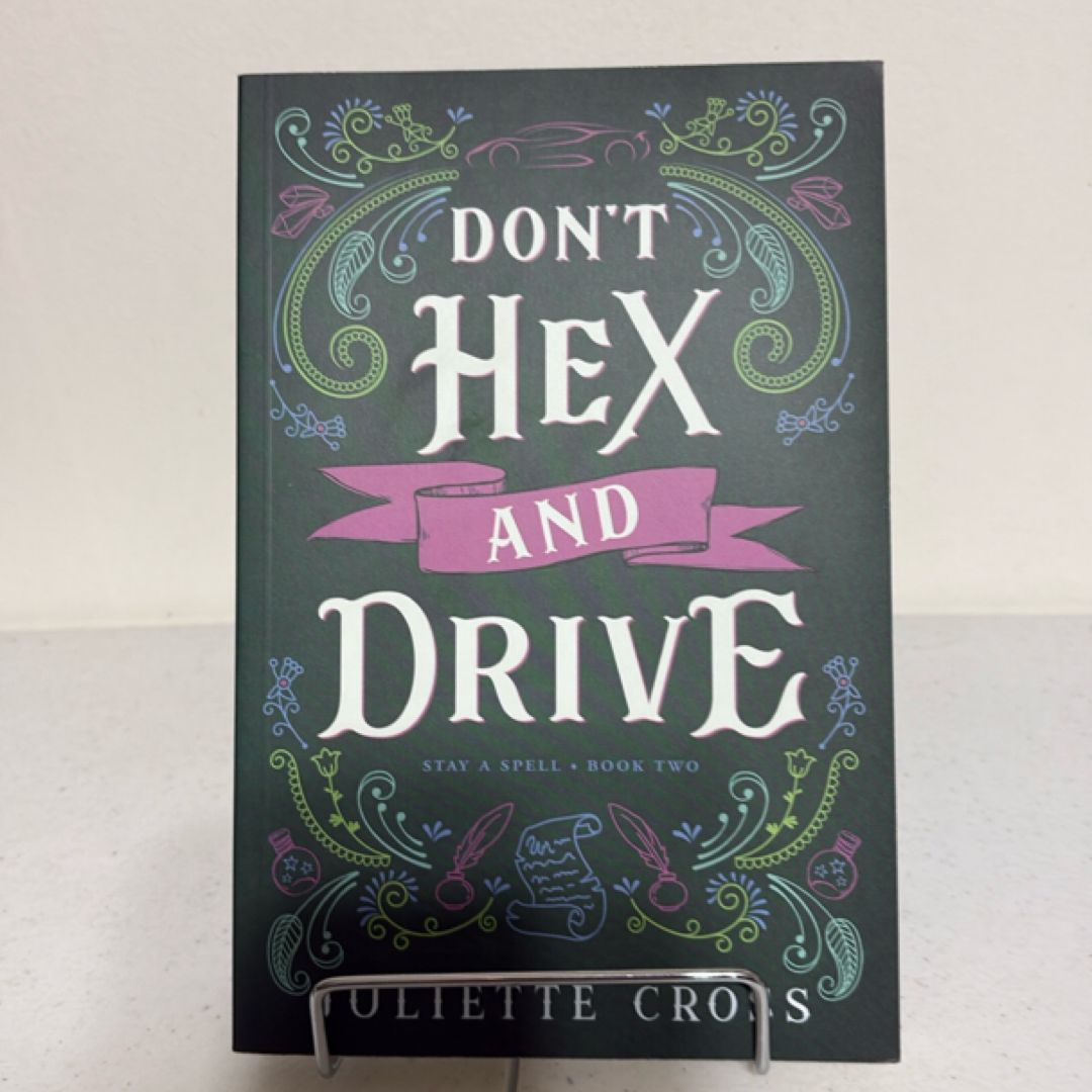 Don't Hex and Drive