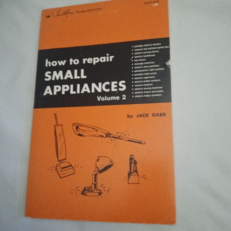 How to Repair Small Appliances (2 Books)