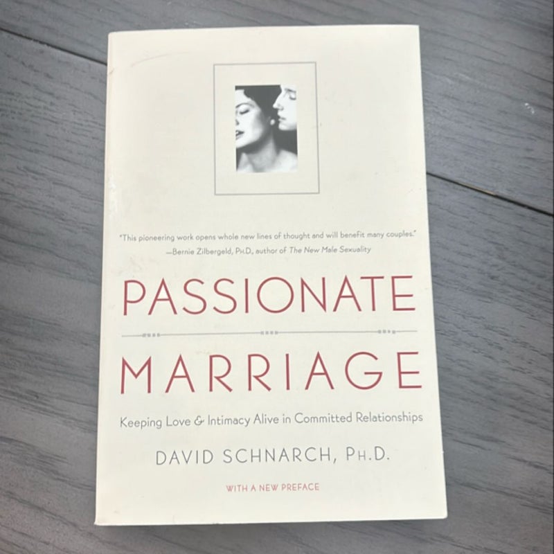 Passionate Marriage