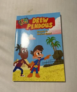 Drew Travels to Ancient Egypt (Drew Pendous #2)