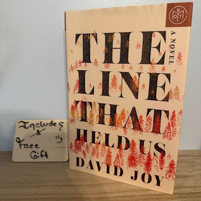 The Line That Held Us