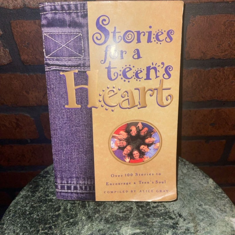 Stories for a teens heart 