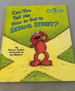 Can You Tell Me How To Get To Sesame Street?