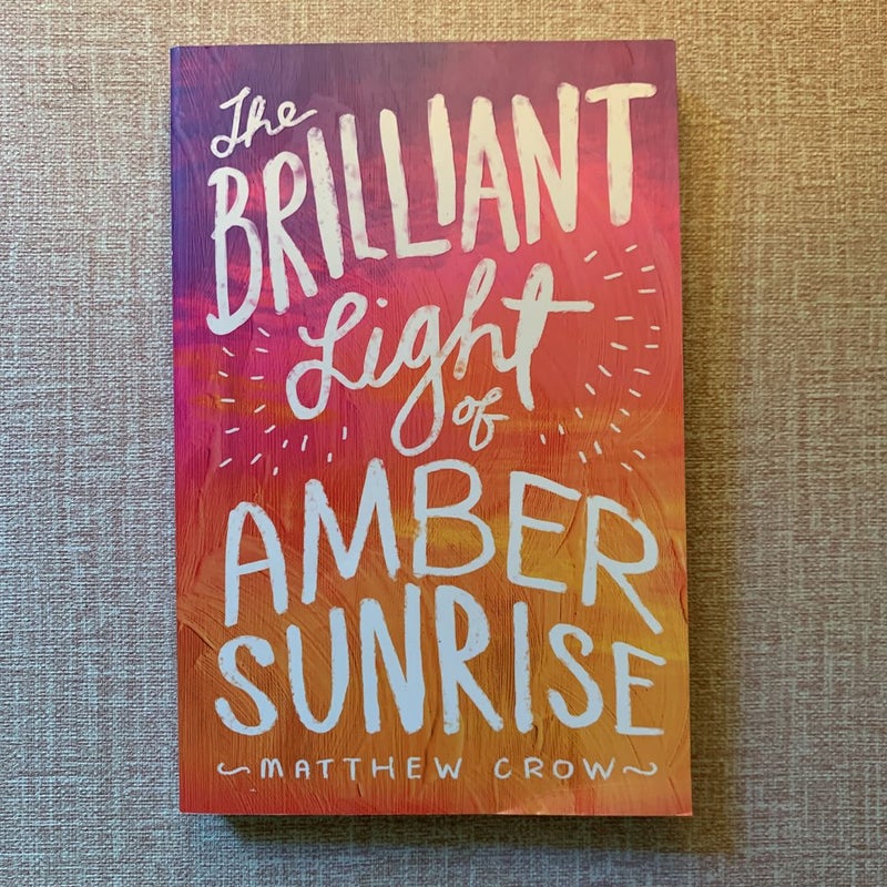 The Brilliant Light of Amber Sunrise