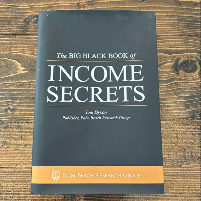 The Big Black Book of Income Secrets