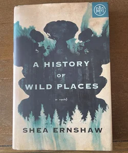 A History of Wild Places