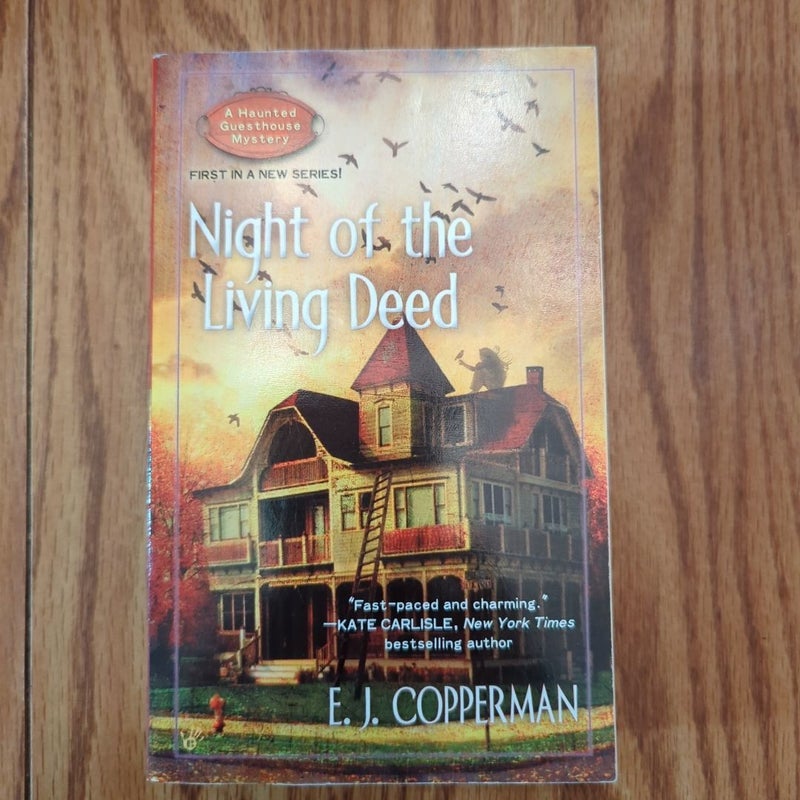 Night of the Living Deed