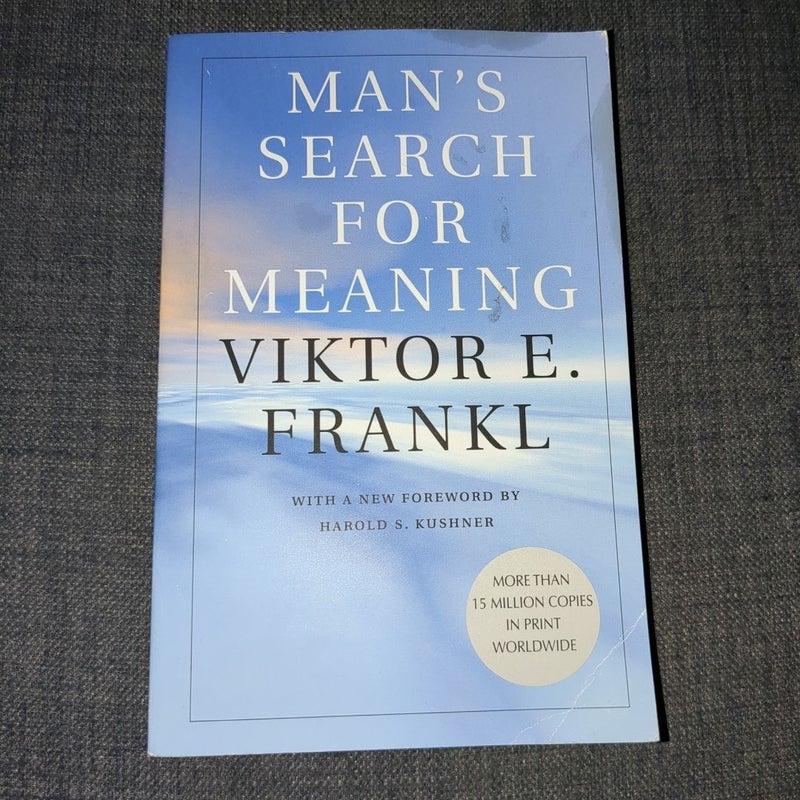 Man's Search for Meaning