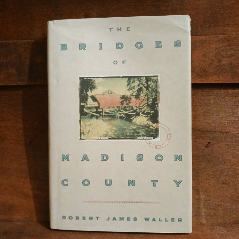 The Bridges of Madison County