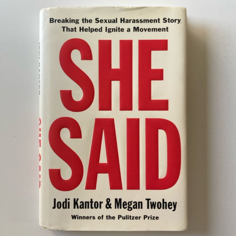 She Said