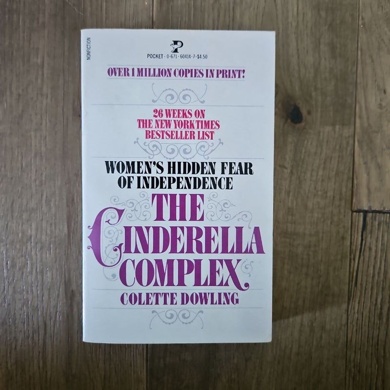 The Cinderella Complex