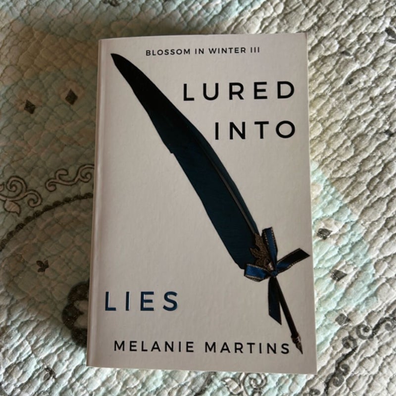 Lured into Lies