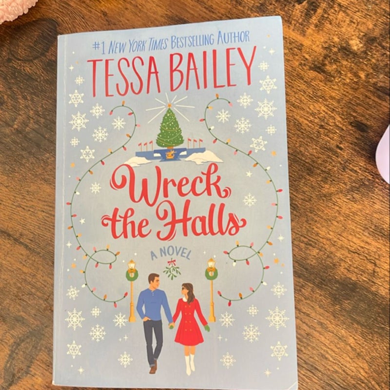 Wreck the Halls