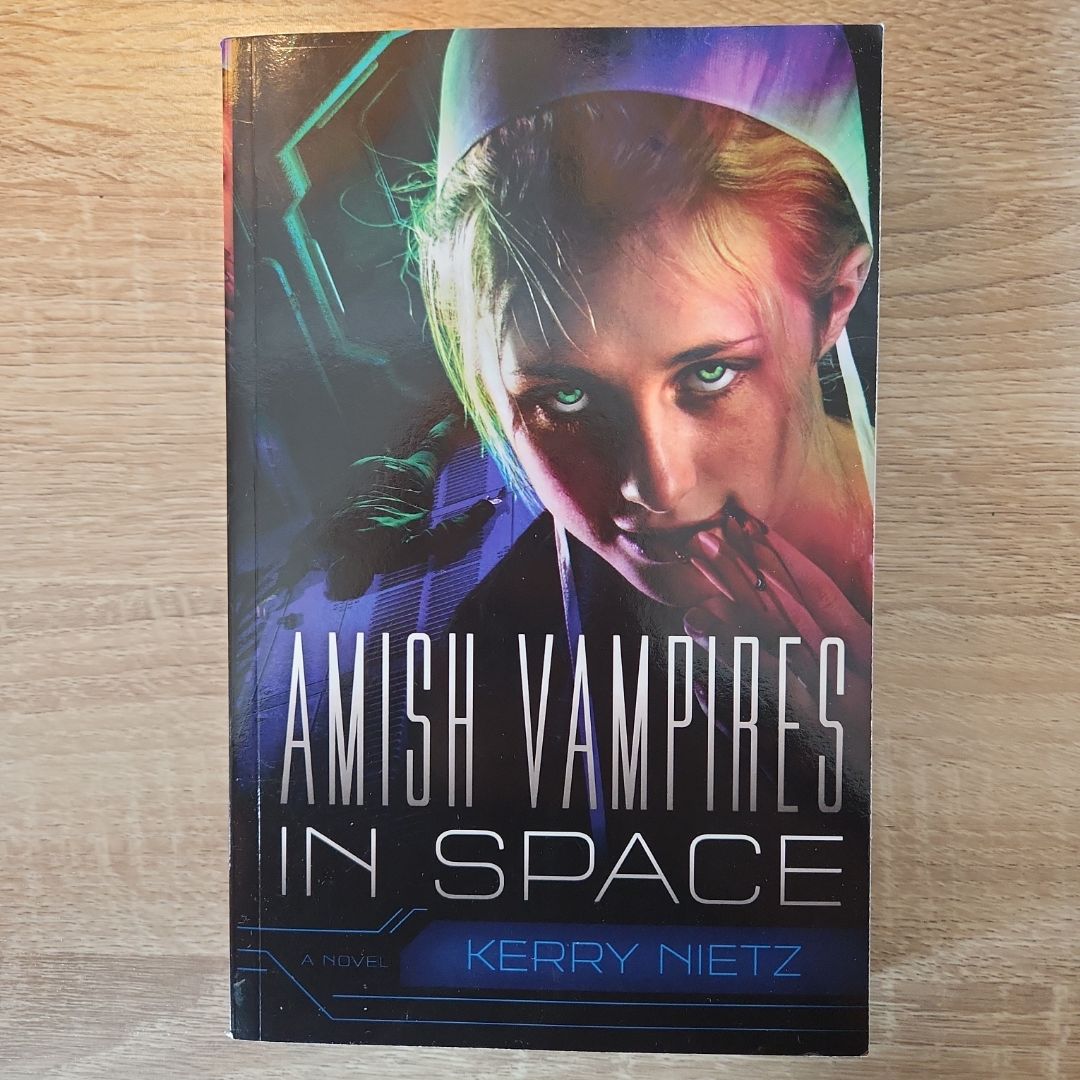 Amish Vampires in Space