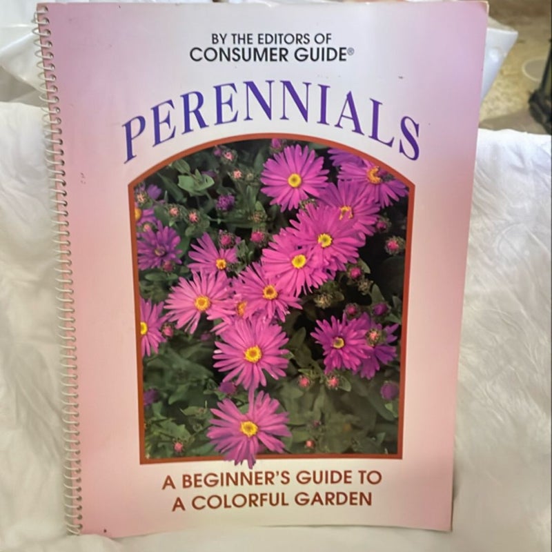 Perennials a beginners guide to a colorful garden