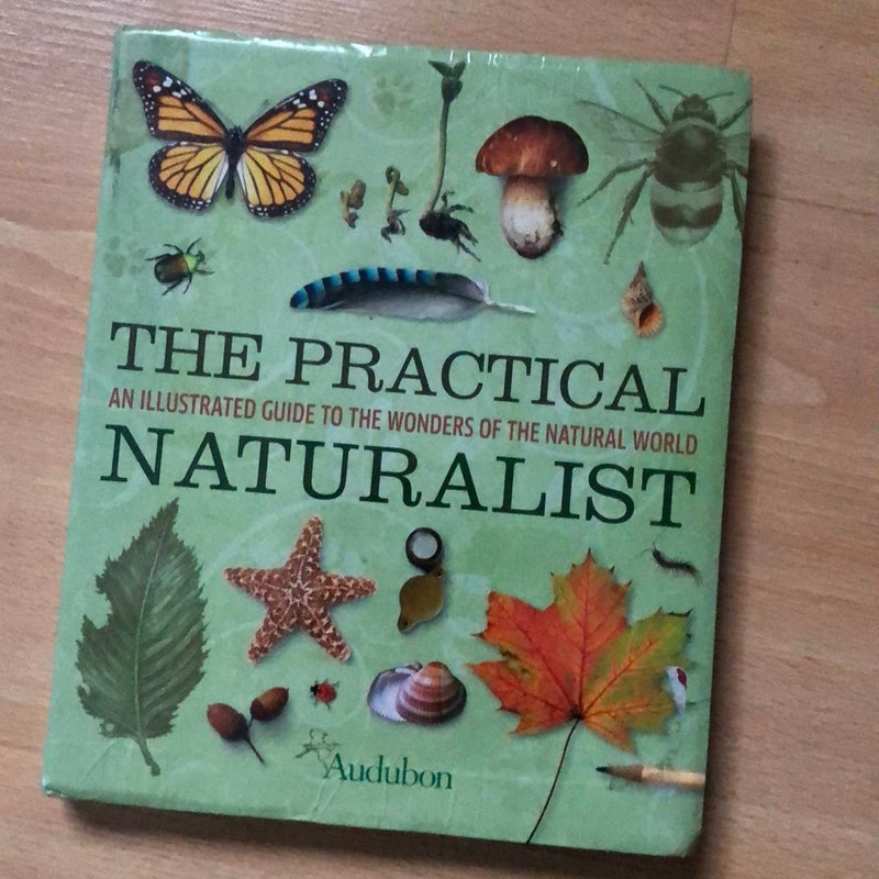 The Practical Naturalist