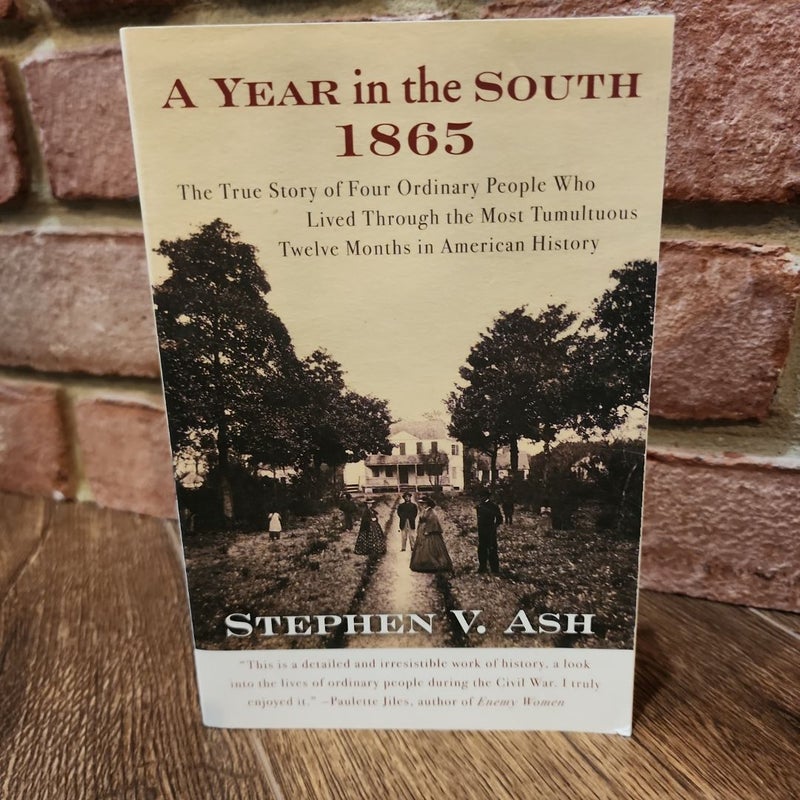 A Year in the South: 1865