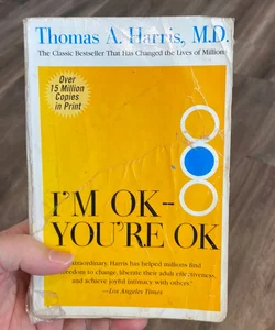 I'm OK--You're OK