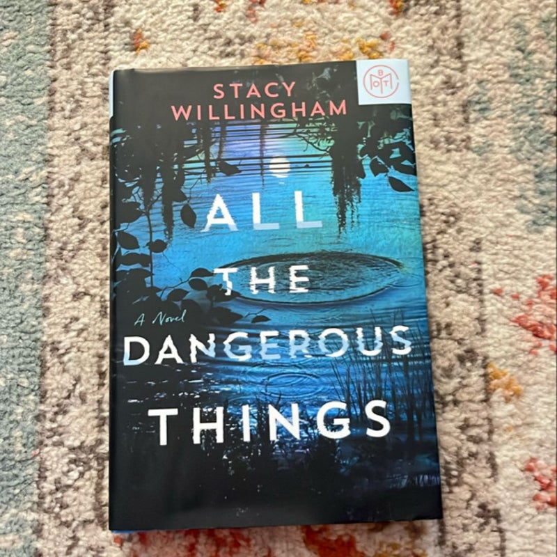 All the Dangerous Things