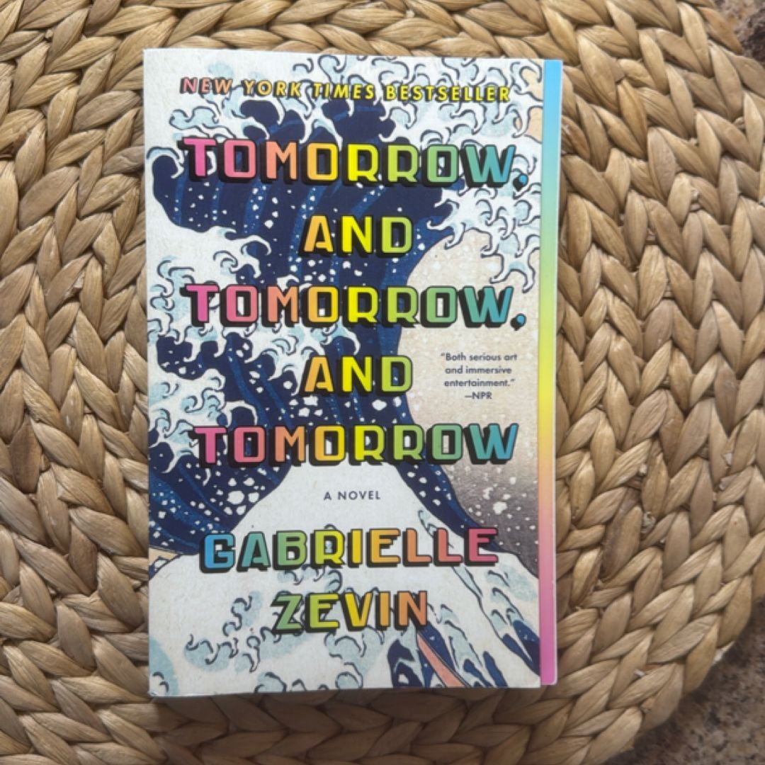 Tomorrow, and Tomorrow, and Tomorrow