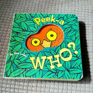 Peek-A Who? (Lift the Flap Books, Interactive Books for Kids, Interactive Read Aloud Books)