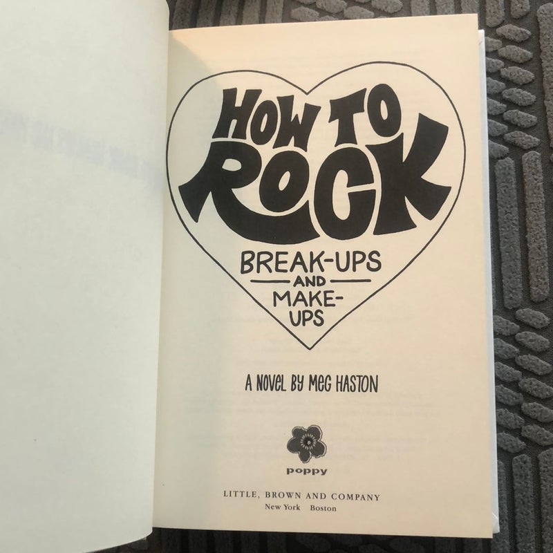 How to Rock Break-Ups and Make-Ups