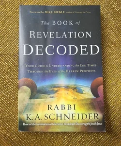 The Book of Revelation Decoded