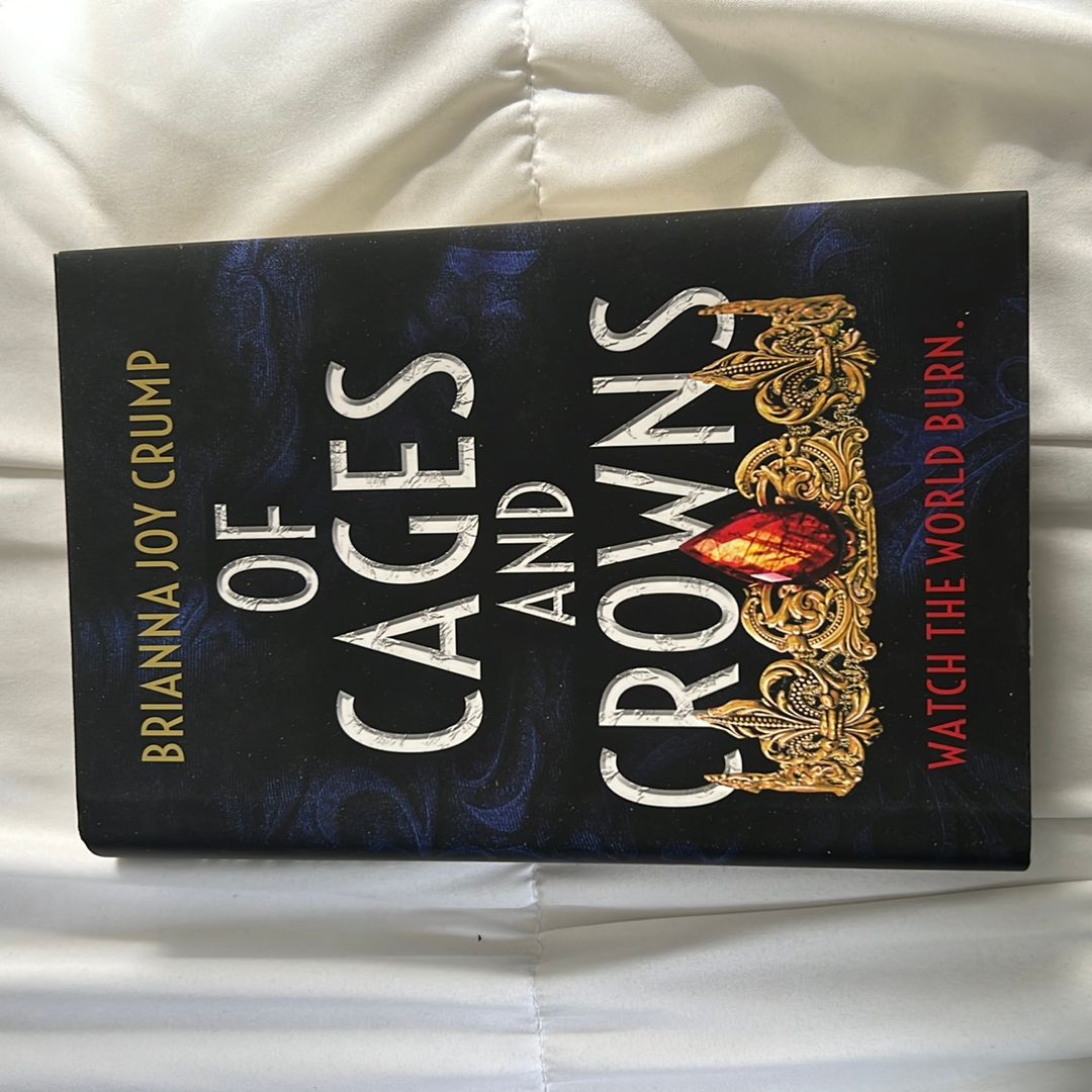Of Cages and Crowns