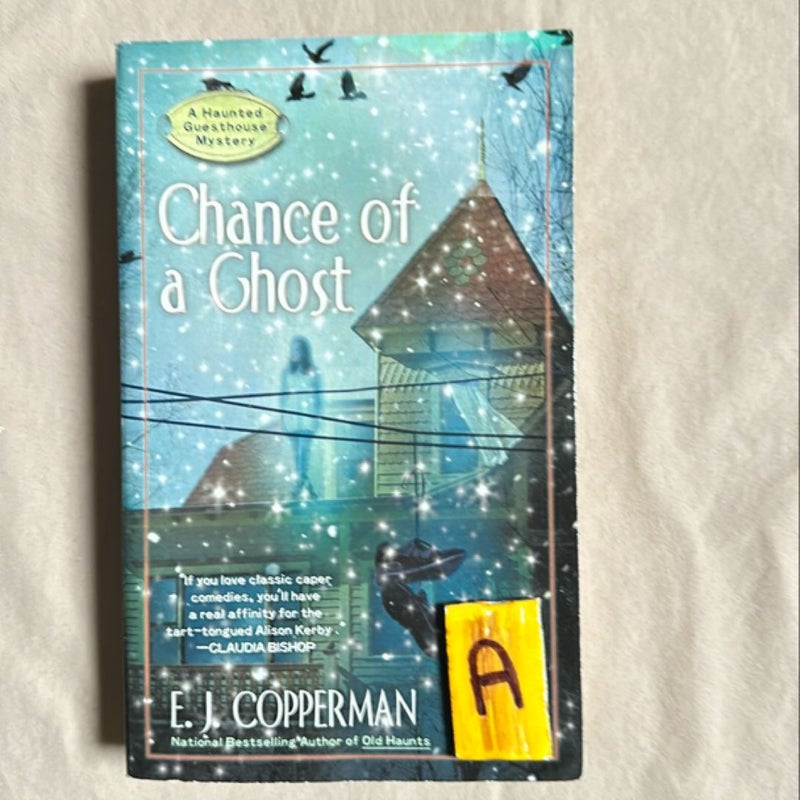Chance of a Ghost
