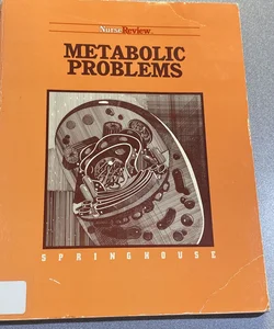 Metabolic Problems