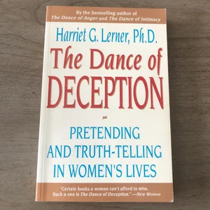 The Dance of Deception