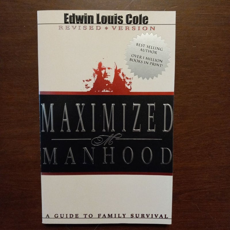 Maximized Manhood