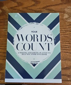 Your Words Count