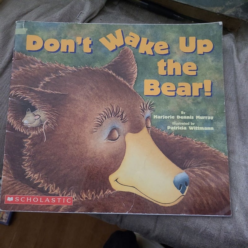 Don't Wake Up the Bear!