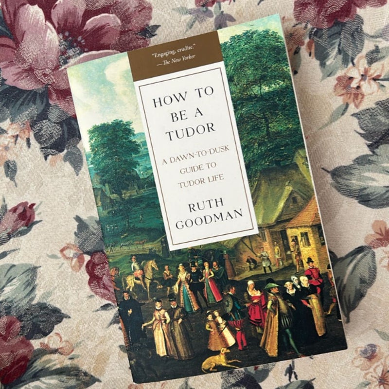 How to Be a Tudor