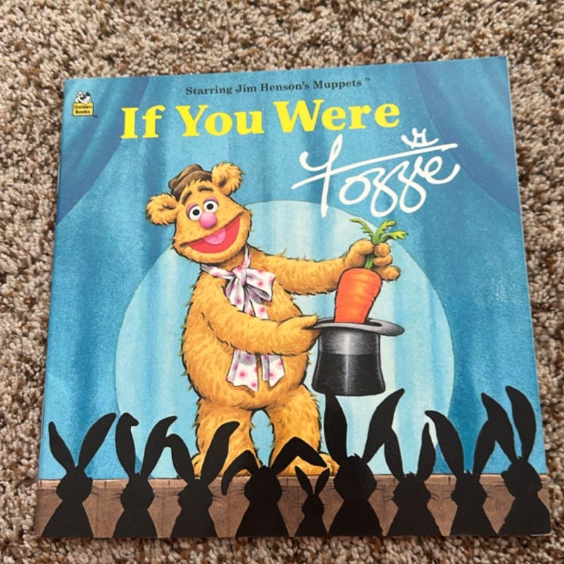 If you were fozzie 