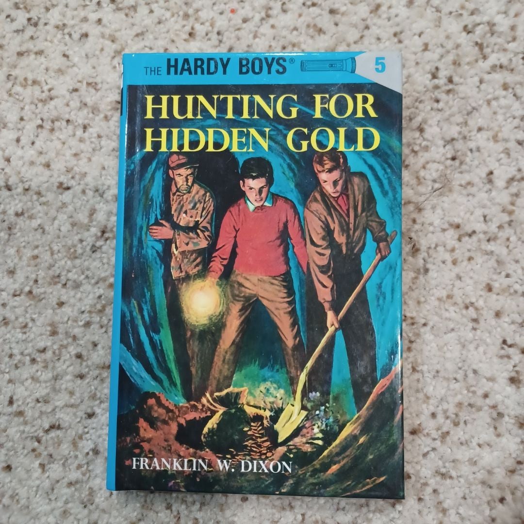 Hardy Boys 05: Hunting for Hidden Gold