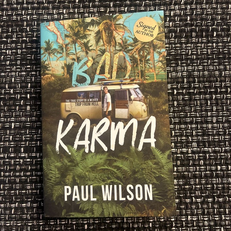 Bad Karma (Signed)